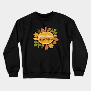 Pumpkin Season  t shirt design Crewneck Sweatshirt